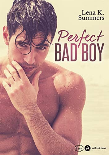 PERFECT BAD BOY, de SUMMERS LENA K | portada del libro