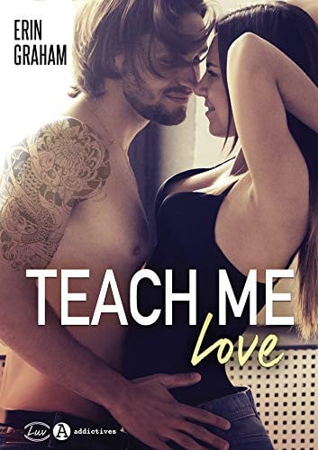 TEACH ME LOVE, de ERIN GRAHAM | portada del libro