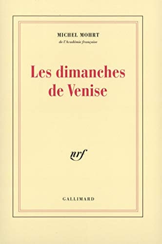 Les Dimanches de Venise, de Mohrt | portada del libro