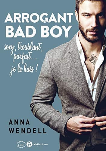 ARROGANT BAD BOY, de WENDELL ANNA | portada del libro