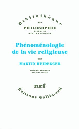 PHENOMENOLOGIE DE LA VIE RELIGIEUSE, de Martin Heidegger | portada del libro
