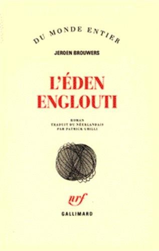 L'EDEN ENGLOUTI, de Jeroen Brouwers | portada del libro