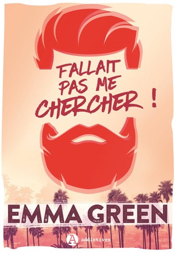 FALLAIT PAS ME CHERCHER, de GREEN EMMA | portada del libro