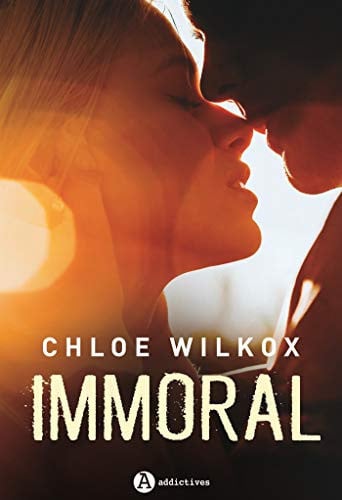 IMMORAL, de WILKOX CHLOE | portada del libro