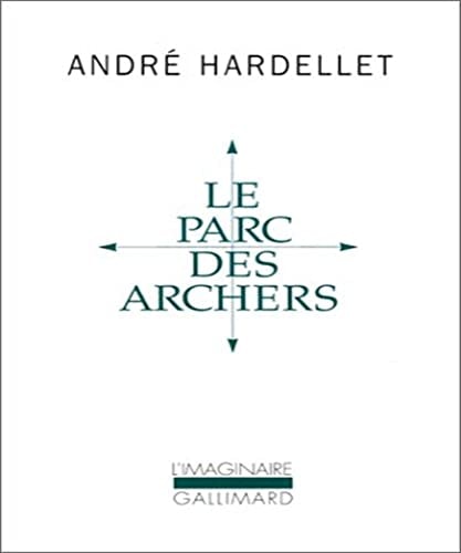 LE PARC DES ARCHERS / LADY LONG SOLO, de André Hardellet | portada del libro