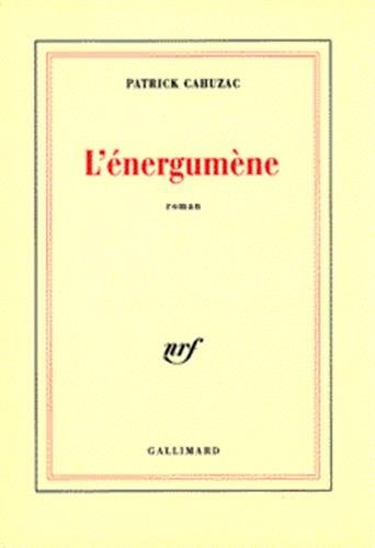 L'ENERGUMENE, de Patrick Cahuzac | portada del libro