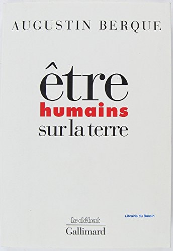 ETRE HUMAINS SUR LA TERRE, de Augustin Berque | portada del libro