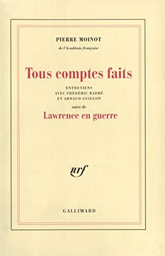 TOUS COMPTES FAITS / LAWRENCE EN GUERRE, de Pierre Moinot | portada del libro