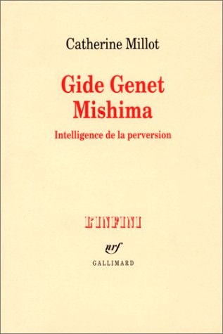 GIDE GENET MISHIMA, de Catherine Millot | portada del libro