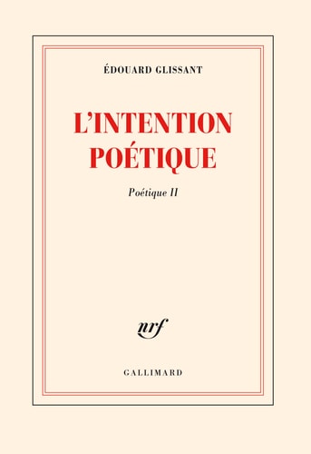 L'INTENTION POETIQUE, de Édouard Glissant | portada del libro