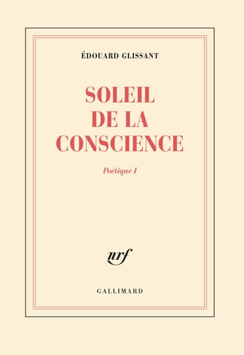 SOLEIL DE LA CONSCIENCE, de Édouard Glissant | portada del libro