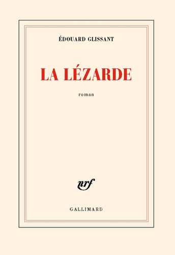 LA LEZARDE, de Glissant | portada del libro