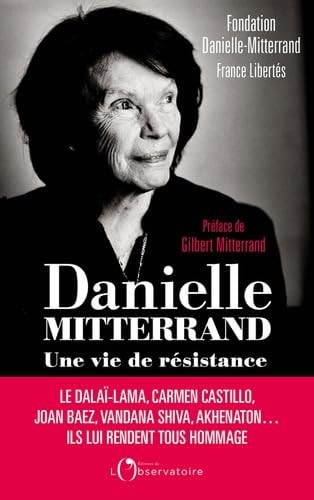 DANIELLE MITTERRAND, UNE VIE DE RESISTANCE, de Cécile Amar | portada del libro