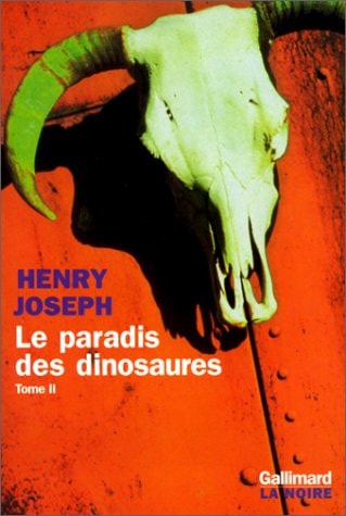 LE PARADIS DES DINOSAURES T2, de Henry Joseph | portada del libro