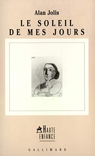 LE SOLEIL DE MES JOURS, de Alan Jolis | portada del libro