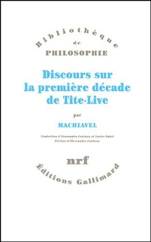 DISCOURS SUR LA PREMIERE DECADE DE TITE-LIVE, de Niccolò Machiavelli | portada del libro