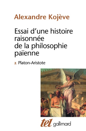 ESSAI D'UNE HISTOIRE RAISONNEE DE LA PHILOSOPHIE PAIENNE T2, de Alexandre Kojève | portada del libro