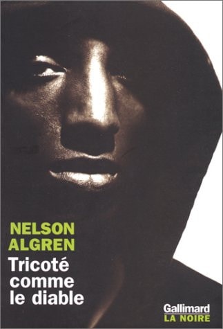 TRICOTE COMME LE DIABLE, de Nelson Algren | portada del libro