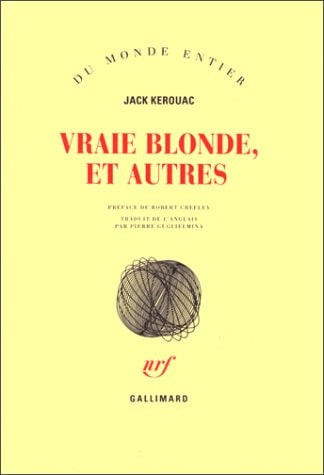 VRAIE BLONDE ET AUTRES, de Jack Kerouac | portada del libro