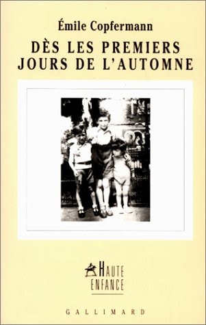 DES LES PREMIERS JOURS DE L'AUTOMNE, de Copfermann | portada del libro