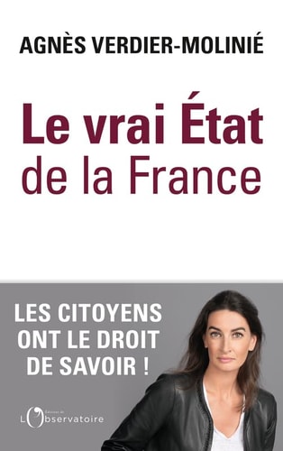 E VRAI ETAT DE LA FRANCE, de Agnès Verdier-Molinié | portada del libro