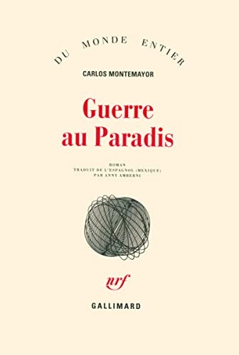 GUERRE AU PARADIS, de Carlos Montemayor | portada del libro