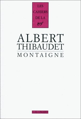 MONTAIGNE, de Thibaudet | portada del libro