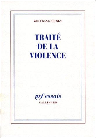 TRAITE DE LA VIOLENCE, de Wolfgang Sofsky | portada del libro