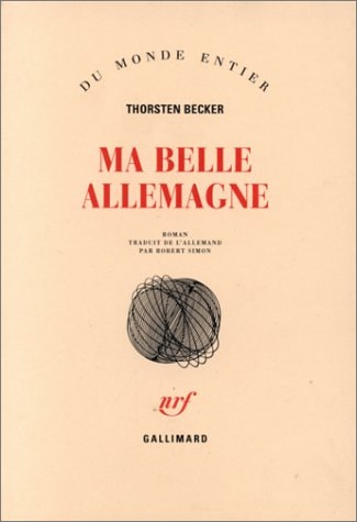 MA BELLE ALLEMAGNE, de Thorsten Becker | portada del libro