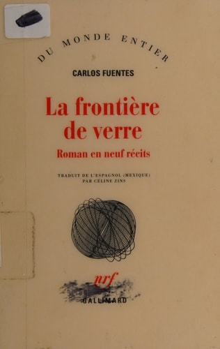 LA FRONTIERE DE VERRE, de Carlos Fuentes | portada del libro