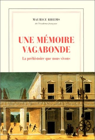 UNE MEMOIRE VAGABONDE, de Maurice Rheims | portada del libro