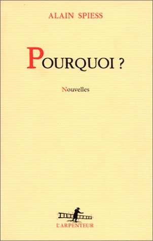 POURQUOI ?, de Alain Spiess | portada del libro
