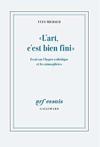 L'ART, C'EST BIEN FINI, de Yves Michaud | portada del libro