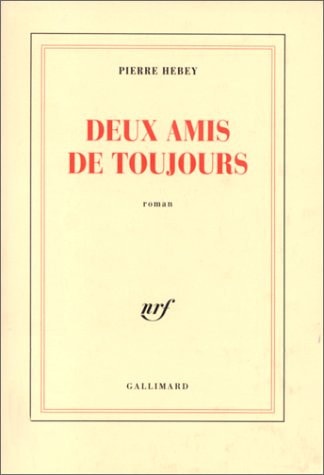 DEUX AMIS DE TOUJOURS, de Hebey | portada del libro