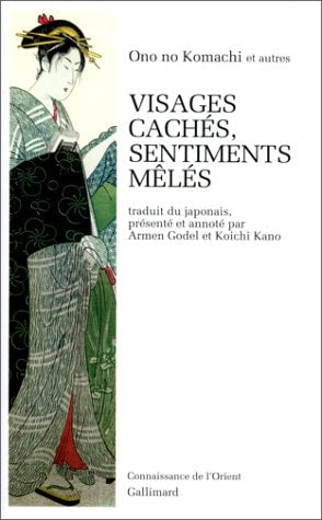 VISAGES CACHES SENTIMENTS MELES, de Ono no Komachi | portada del libro