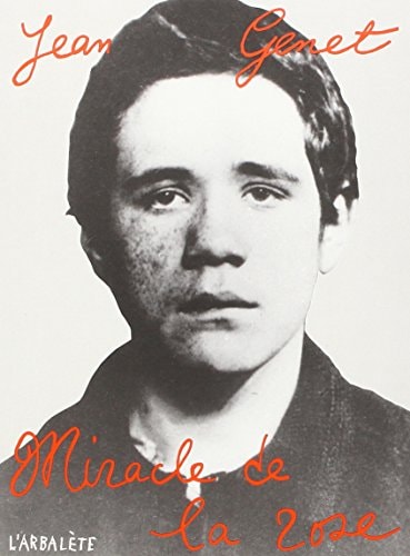 MIRACLE DE LA ROSE, de Jean Genet | portada del libro