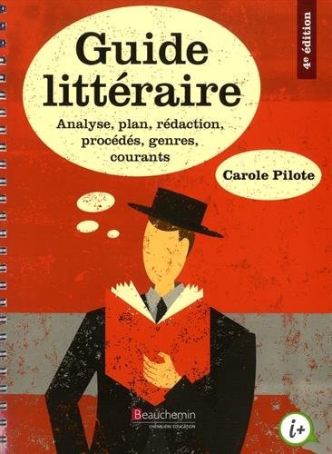 GUIDE LITTERAIRE, 4E ED., de Carole Pilote | portada del libro