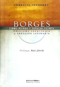 BORGES LIBRO MUNDO Y ESPACIO TIEMPO, de EMANUELE LEONARDI | portada del libro