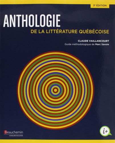 ANTHOLOGIE DE LA LITTERATURE QUEBECOISE 3ED, de Marc Savoie | portada del libro