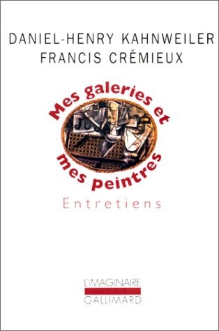Mes galeries et mes peintres - Entretiens, de Daniel Henry Kahnweiler | portada del libro