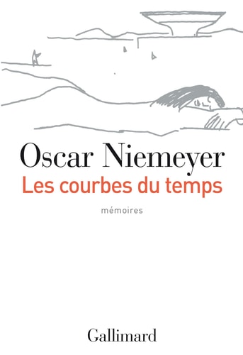 LES COURBES DU TEMPS, de Oscar Niemeyer | portada del libro