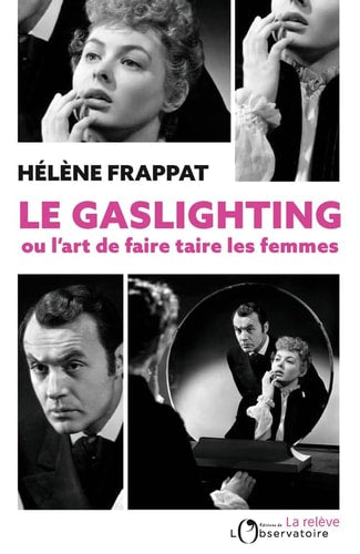 Le gaslighting, de Hélène Frappat | portada del libro