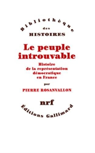 LE PEUPLE INTROUVABLE, de Pierre Rosanvallon | portada del libro