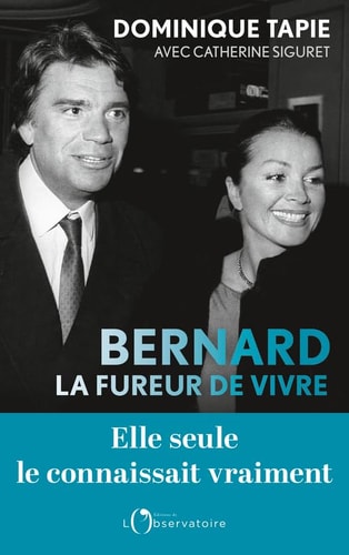 ERNARD, LA FUREUR DE VIVRE, de Dominique Tapie | portada del libro