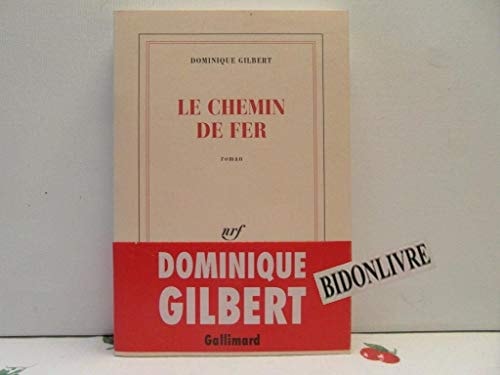 LE CHEMIN DE FER, de Gilbert | portada del libro