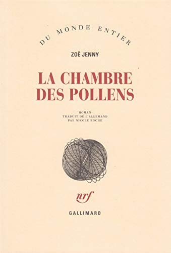 LA CHAMBRE DES POLLENS, de Zoë Jenny | portada del libro