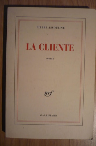 LA CLIENTE, de Pierre Assouline | portada del libro