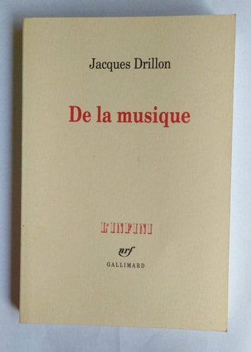 DE LA MUSIQUE, de Jacques Drillon | portada del libro