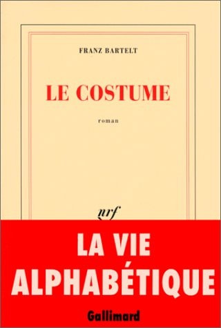 LE COSTUME, de Franz Bartelt | portada del libro