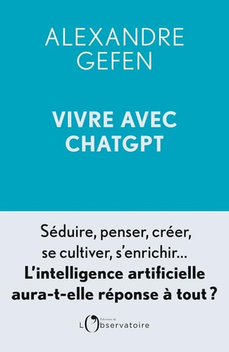 IVRE AVEC CHATGPT, de Alexandre Gefen | portada del libro